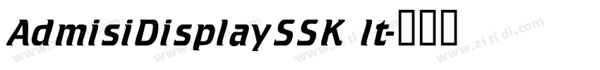 AdmisiDisplaySSK It字体转换